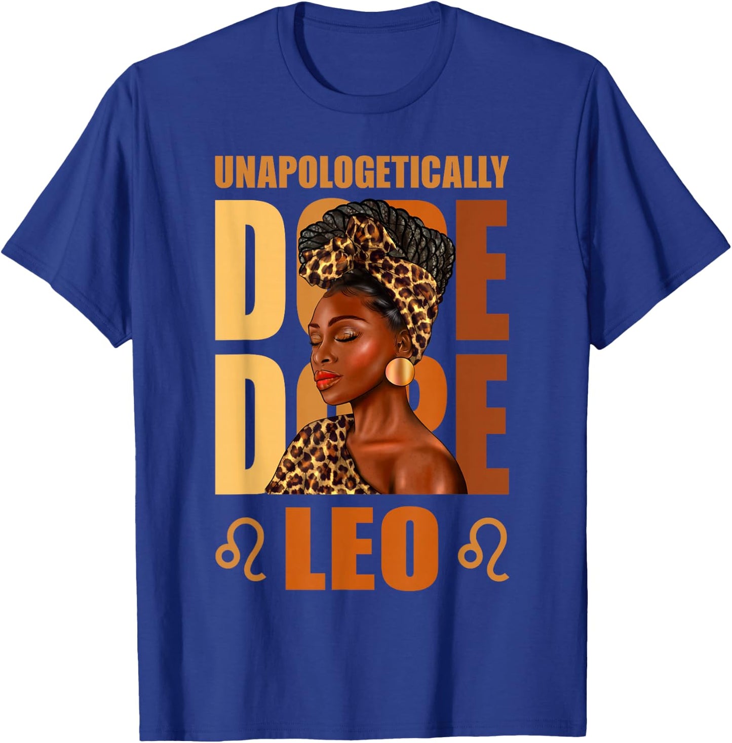 Unapologetically Cool Leo Queen Leopard Afro Women T-Shirt - T-Shirt | Royal