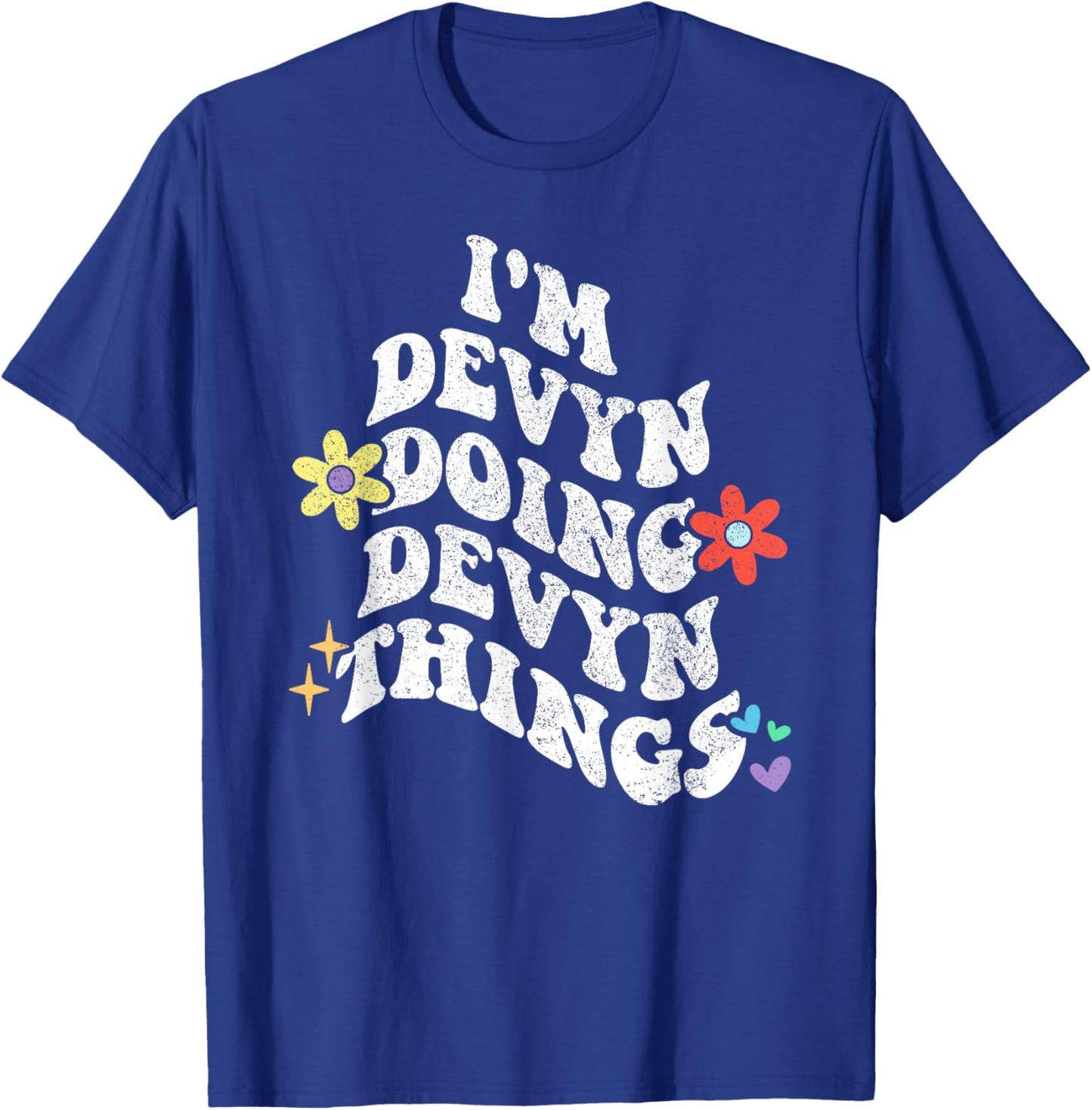 Retro Groovy Im DEVYN Doing DEVYN Things Funny Mother's Day T-Shirt - T-Shirt | Royal
