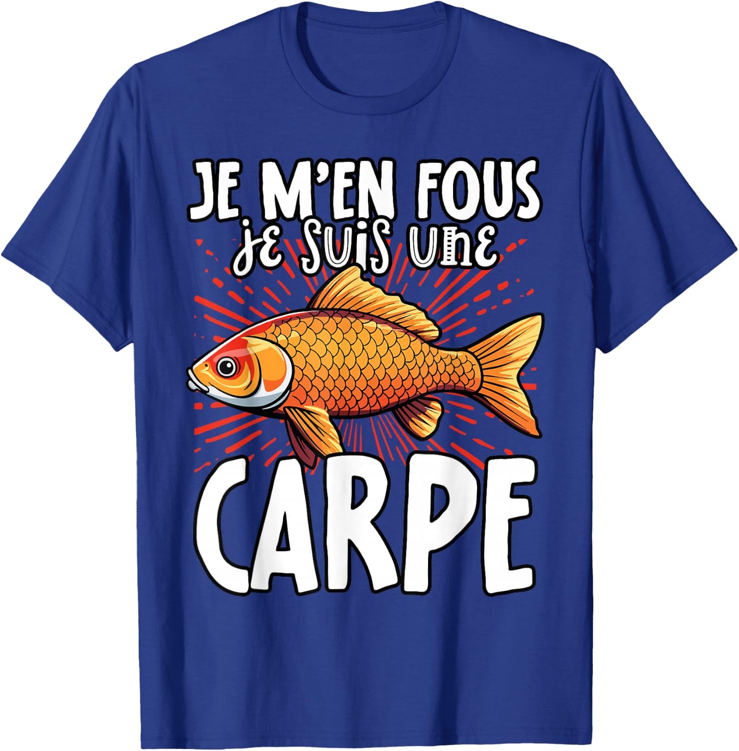 Je M'en Fous Je Suis Une Carpe - Carpe Mignonne , Black, S T-Shirt - T-Shirt | Royal
