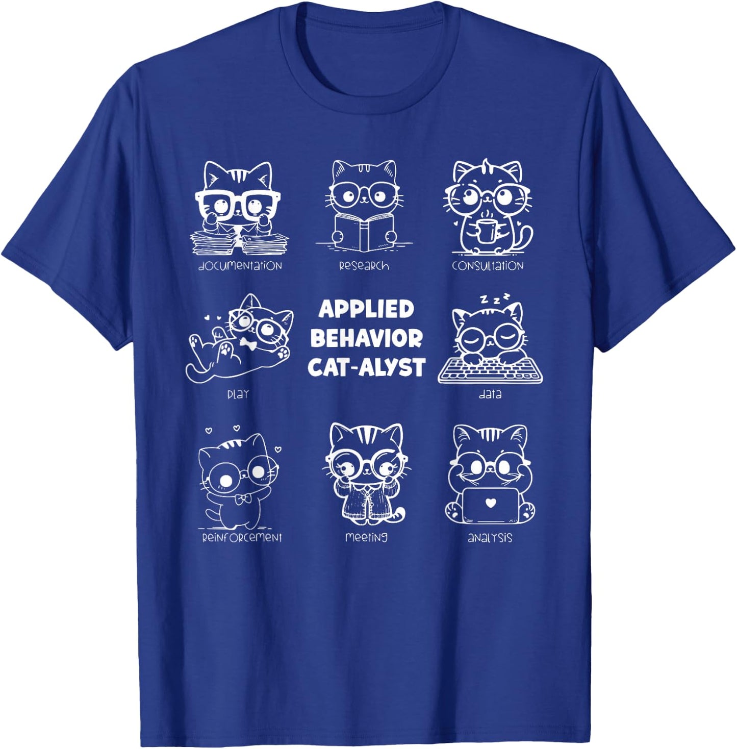 Vintage Applied Behavior Cat-alyst ABA Therapist RBT Analyst T-Shirt - T-Shirt | Royal