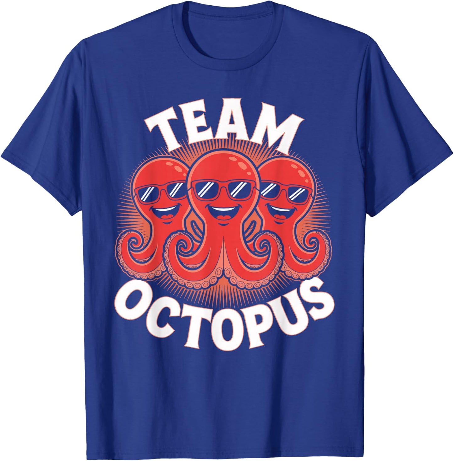 Team Octopus Stuff | Octopus Costume | Products for Octopus T-Shirt - T-Shirt | Royal