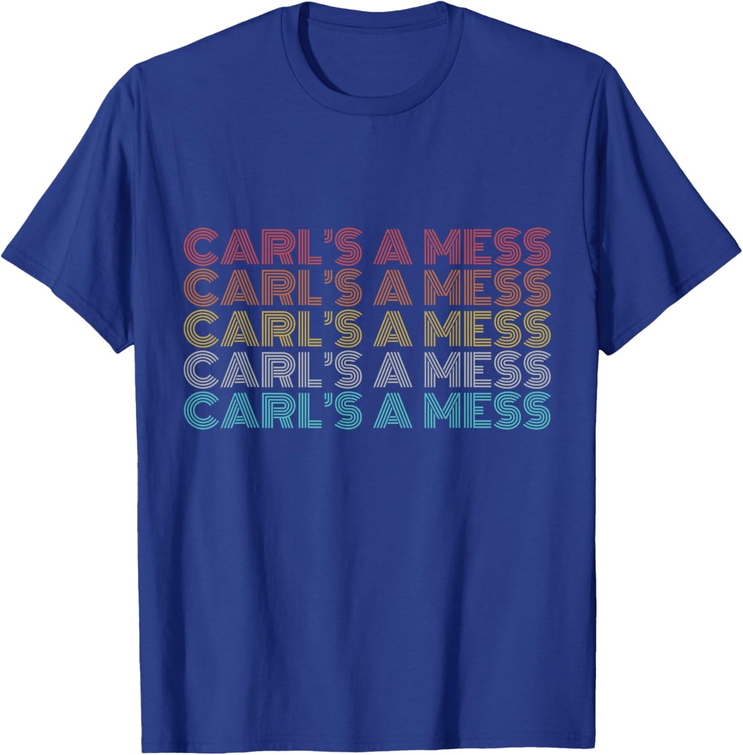 Retro Vintage Carl's A Mess T-Shirt - T-Shirt | Royal