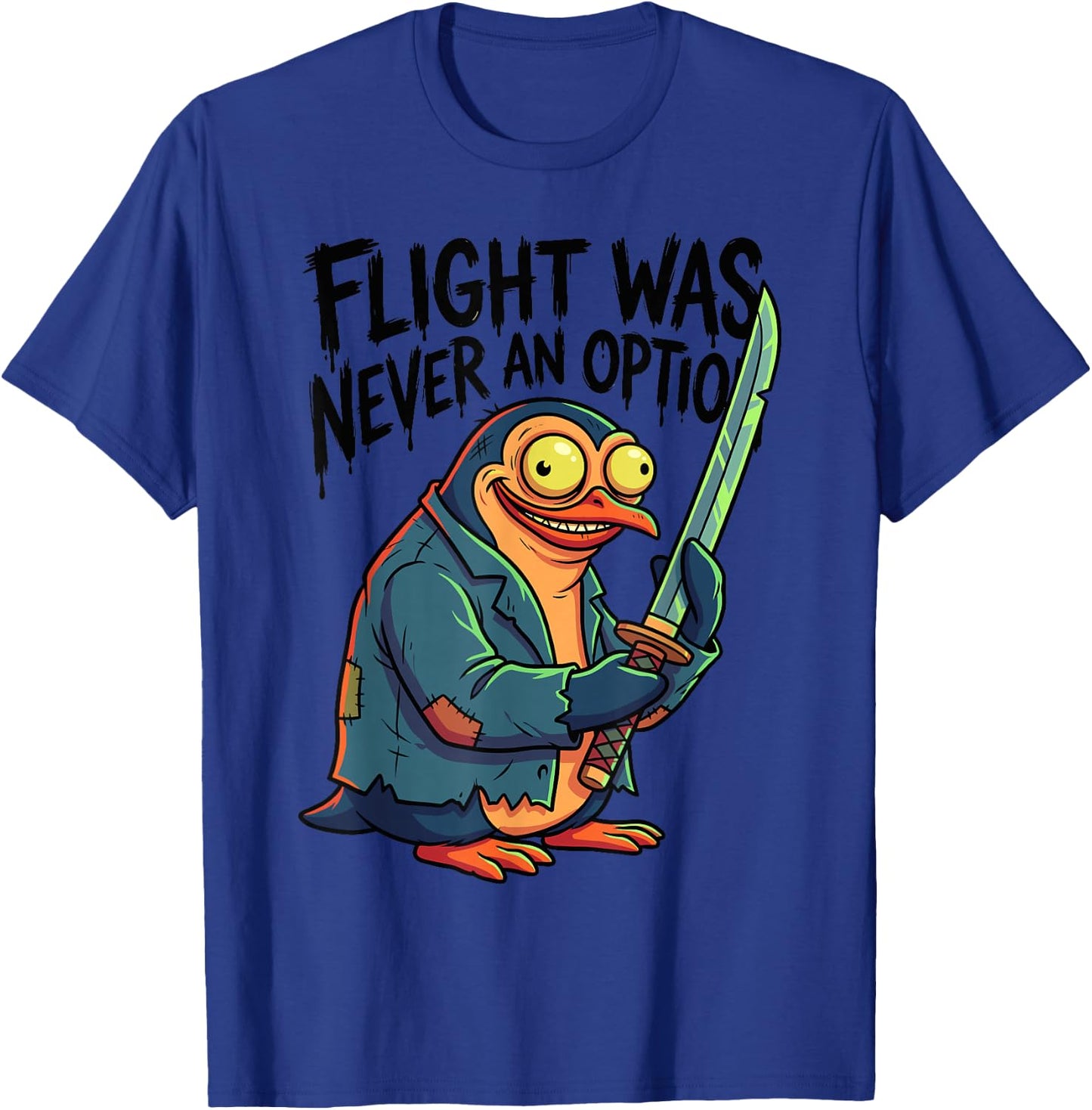 Flight was Never an Option Flightless Bird Sword T-Shirt - T-Shirt | Royal