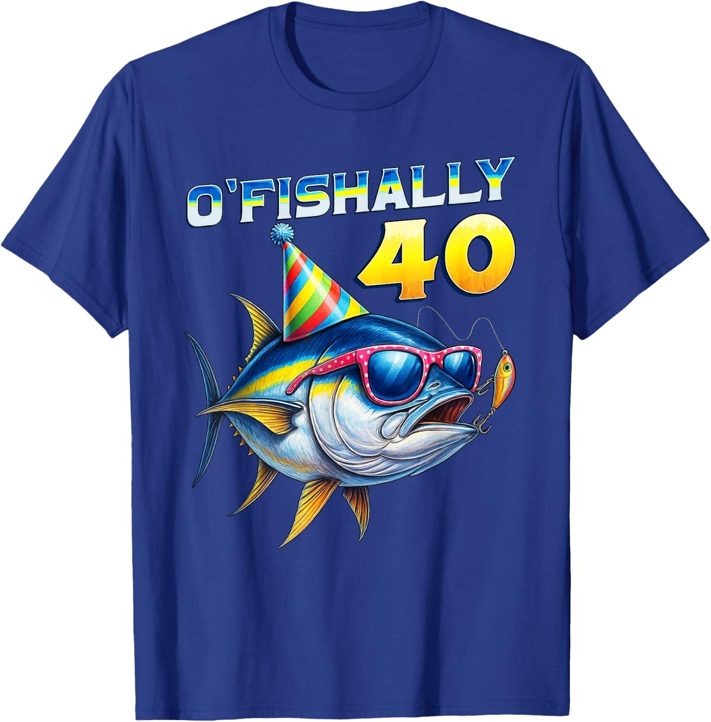 O'fishally 40 Year Old Funny Fishing 40th Birthday Tuna Fish T-Shirt - T-Shirt | Royal