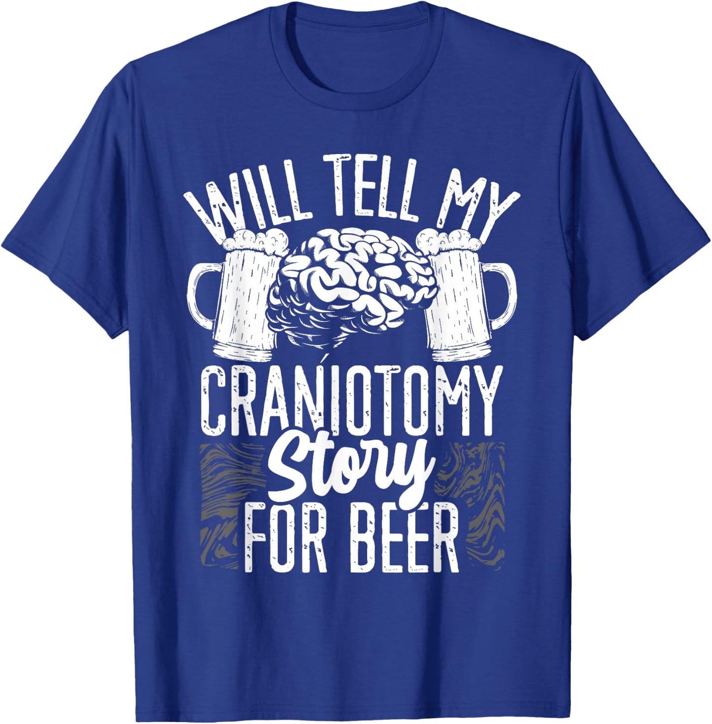 Craniotomy Surgery Recovery Beer Drinking Brain Surgery T-Shirt - T-Shirt | Royal