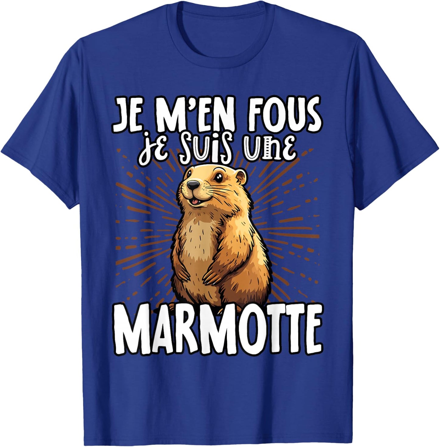 Je M'en Fous Je Suis Une Marmotte Mignonne , Black, S T-Shirt - T-Shirt | Royal