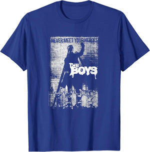 The Boys Never Meet Your Heroes Poster T-Shirt - T-Shirt | Royal