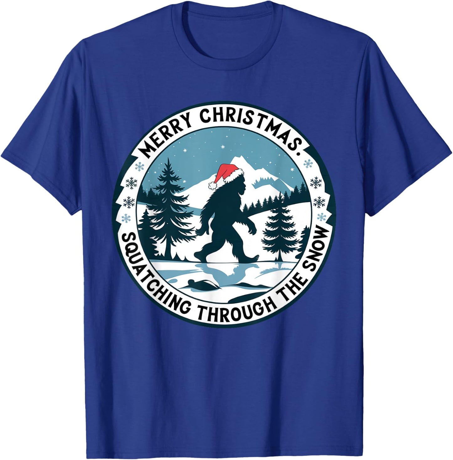 Merry Christmas Squatching Through the Snow Bigfoot Santa T-Shirt - T-Shirt | Royal