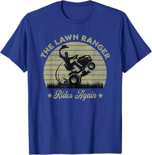 Funny The Lawn Ranger Rides Again Fathers Day Retro Mowing T-Shirt - T-Shirt | Royal