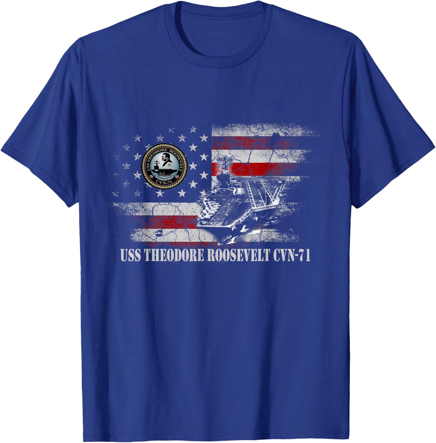 USS Theodore Roosevelt CVN-71 Shirt Patriotic Veterans Day T-Shirt - T-Shirt | Royal