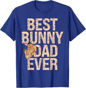 Best Bunny Dad Ever Rabbit Lover Bunny Whisperer Fathers Day T-Shirt - T-Shirt | Royal