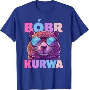 Bobr Kurwa - Bober Beaver Bobr T-Shirt - T-Shirt | Royal
