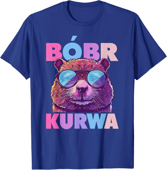 Bobr Kurwa - Bober Beaver Bobr T-Shirt - T-Shirt | Royal