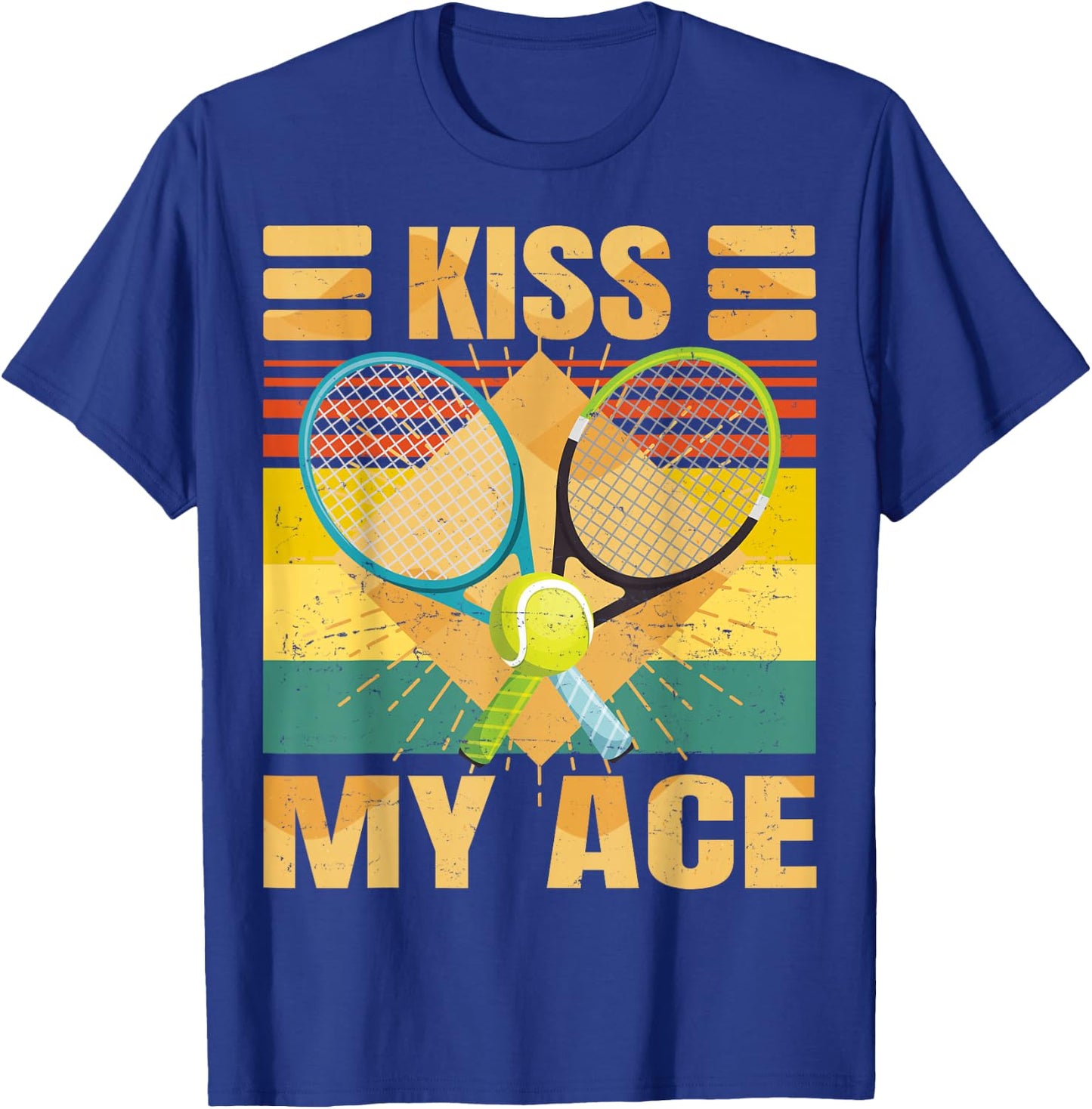 Kiss My Ace - Tennis Player - Funny Retro Sarcasm - Tennis T-Shirt - T-Shirt | Royal