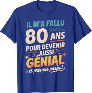 Cadeau Anniversaire 80 Ans Humour Original 80 Ans Homme T-Shirt - T-Shirt | Royal