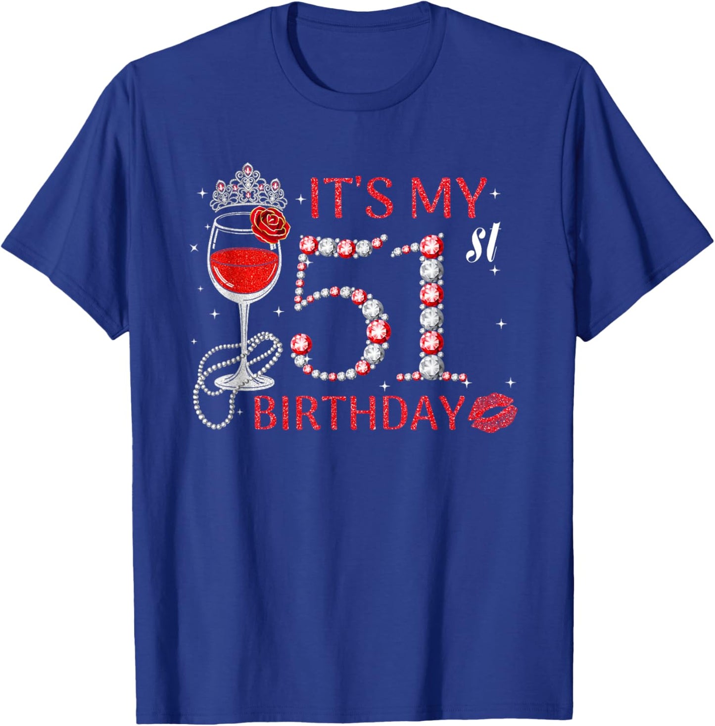 It's My 51st Birthday Queen 51 Years Old Tiara Crown Diamond T-Shirt - T-Shirt | Royal
