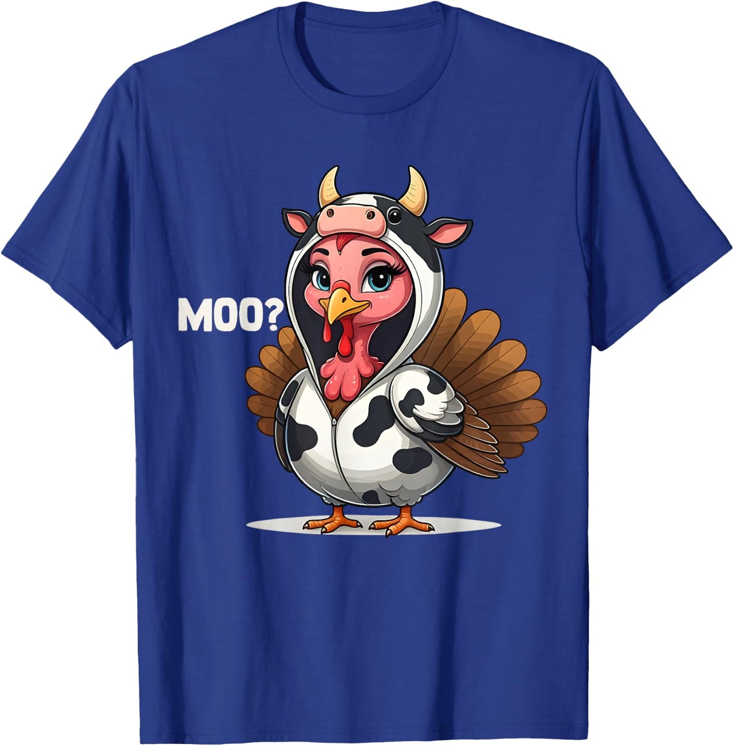 Thanksgiving Turkey Cow Moo T-Shirt - T-Shirt | Royal