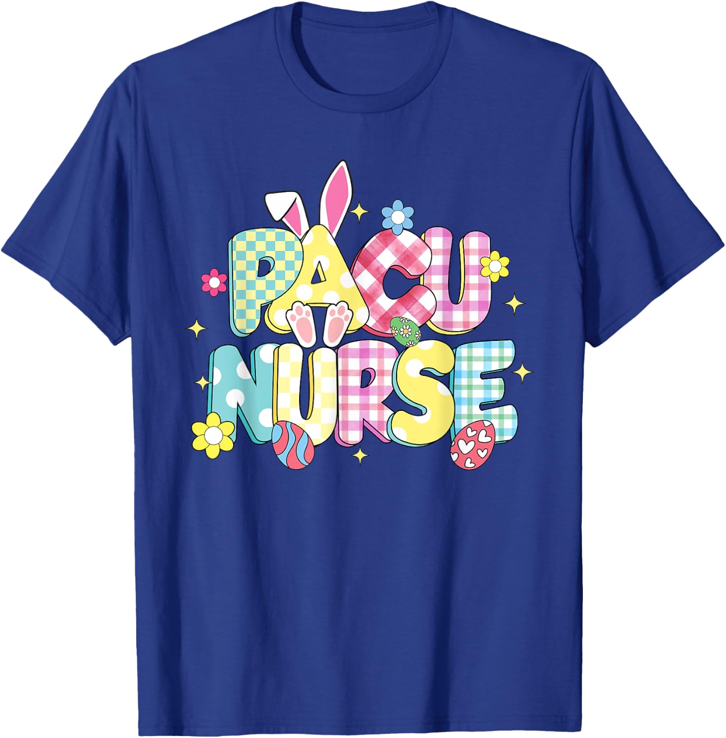 Retro Groovy PACU Nurse Bunny Ear Funny Easter Gifts T-Shirt - T-Shirt | Royal