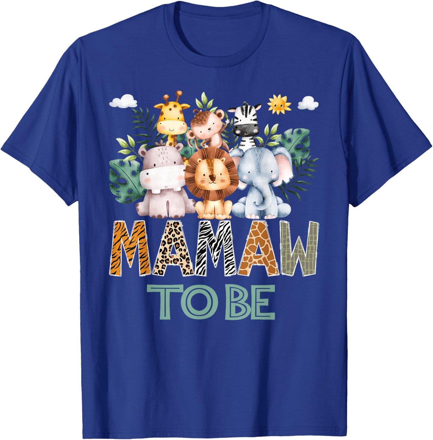 Soon To Be Mamaw Jungle Animal Safari Gender Reveal T-Shirt - T-Shirt | Royal