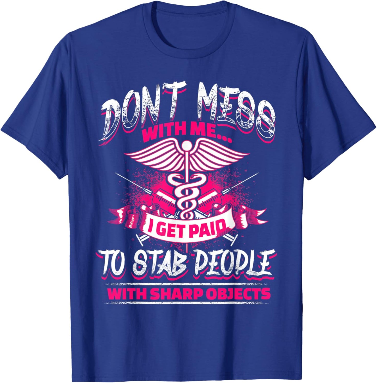 STAB PEOPLE Funny Nurses Nursing RN LVN T-Shirt - T-Shirt | Royal