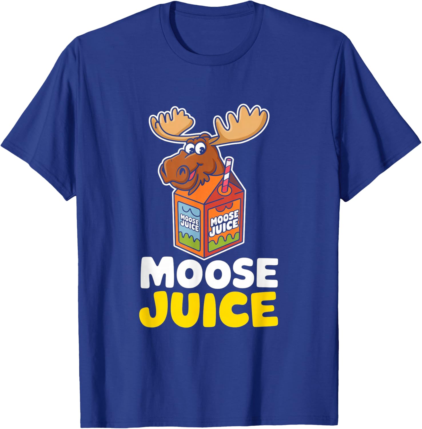 Bright and Cheerful Moose Juice Cartoon T-Shirt - T-Shirt | Royal