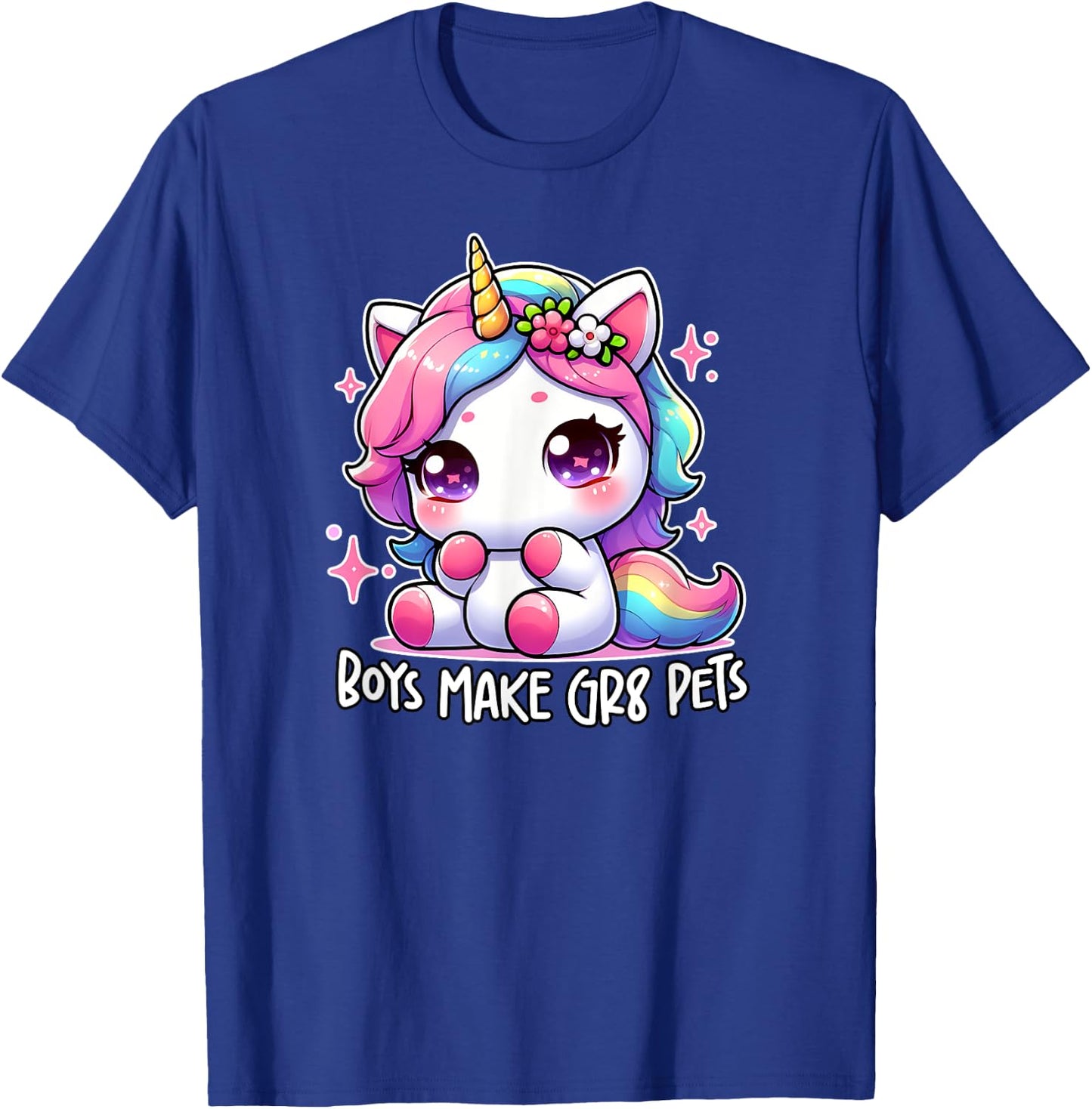 BOYS MAKE GR8 PETS Funny Cute Unicorn Feminist Gag Gift T-Shirt - T-Shirt | Royal