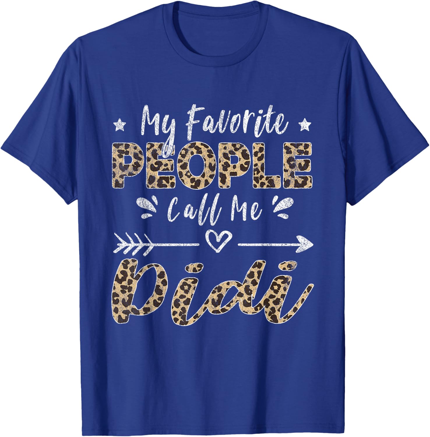 My Favorite People Call Me Didi Leopard T-Shirt - T-Shirt | Royal