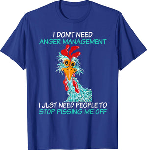 I don't need to manage anger I just need people to stop T-Shirt - T-Shirt | Royal
