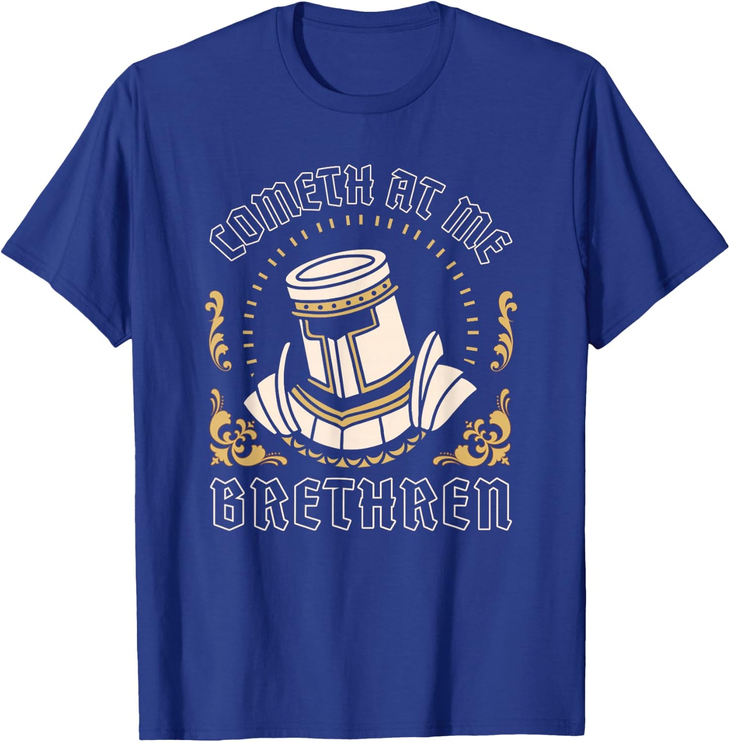 Cometh At Me Brethren Funny Ren Fair Medieval Knight Graphic T-Shirt - T-Shirt | Royal