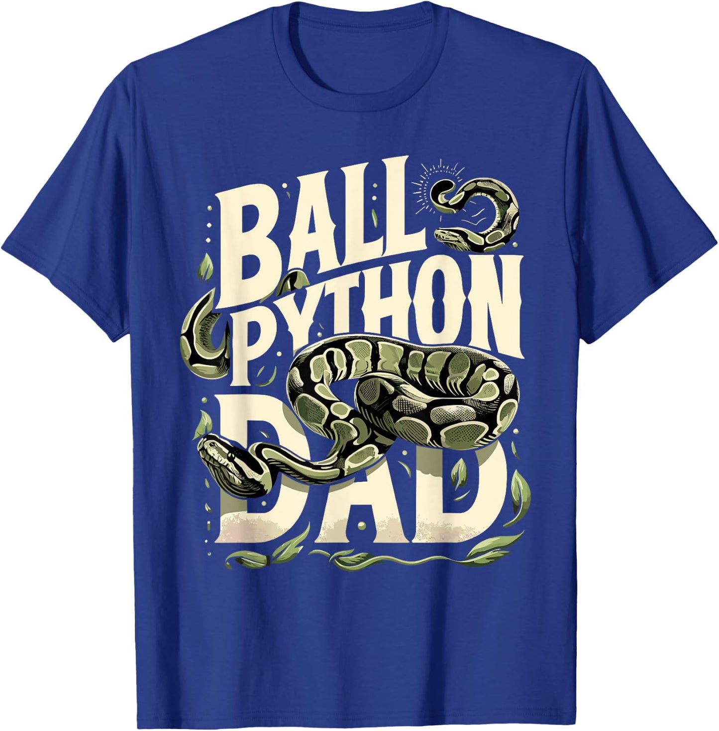 Ball Python T Shirt Dad Snake Pet Owner Ball Python , black T-Shirt - T-Shirt | Royal