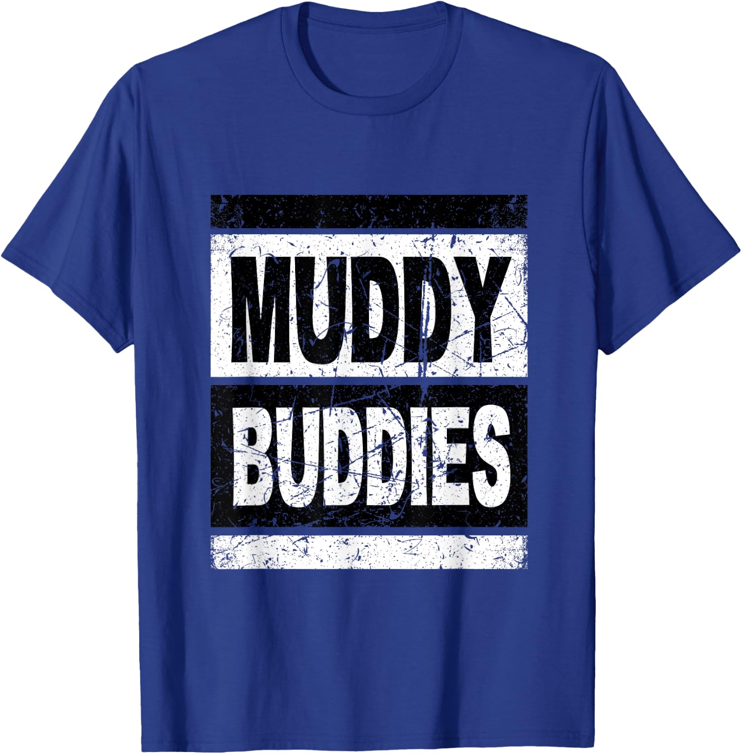 Retro Muddy Buddies Shirt Funny Mud Run T-Shirt - T-Shirt | Royal
