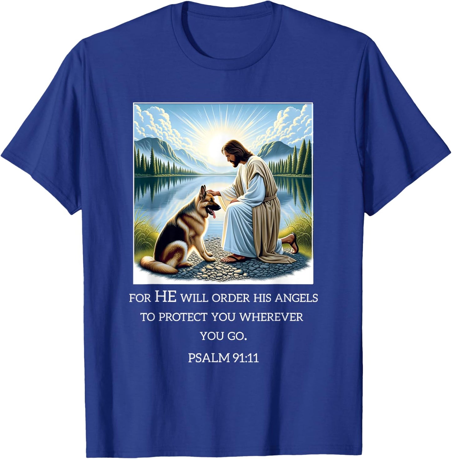 Jesus with Dogs Psalm 99 11- Jesus and a German Shepherd T-Shirt - T-Shirt | Royal