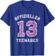 Endlich 13. Geburtstag Mädchen Offizieller Teenager T-Shirt - T-Shirt | Royal