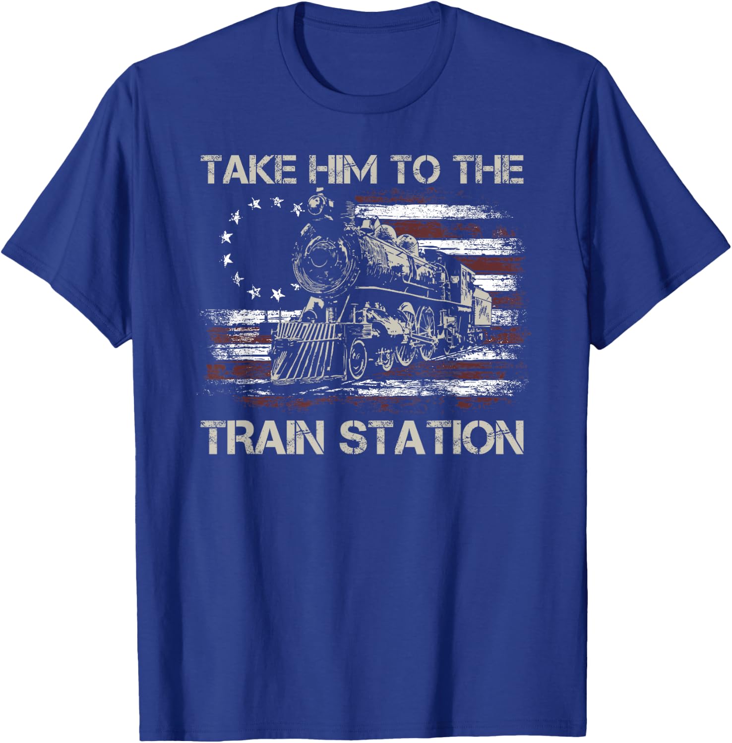 Vintage Old American Flag Take Him To The Train Station T-Shirt - T-Shirt | Royal