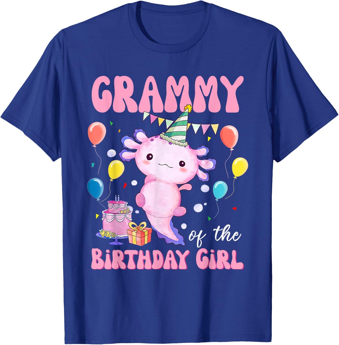 Grammy of the Birthday Axolotl Bday Birthday Axolotl T-Shirt - T-Shirt | Royal