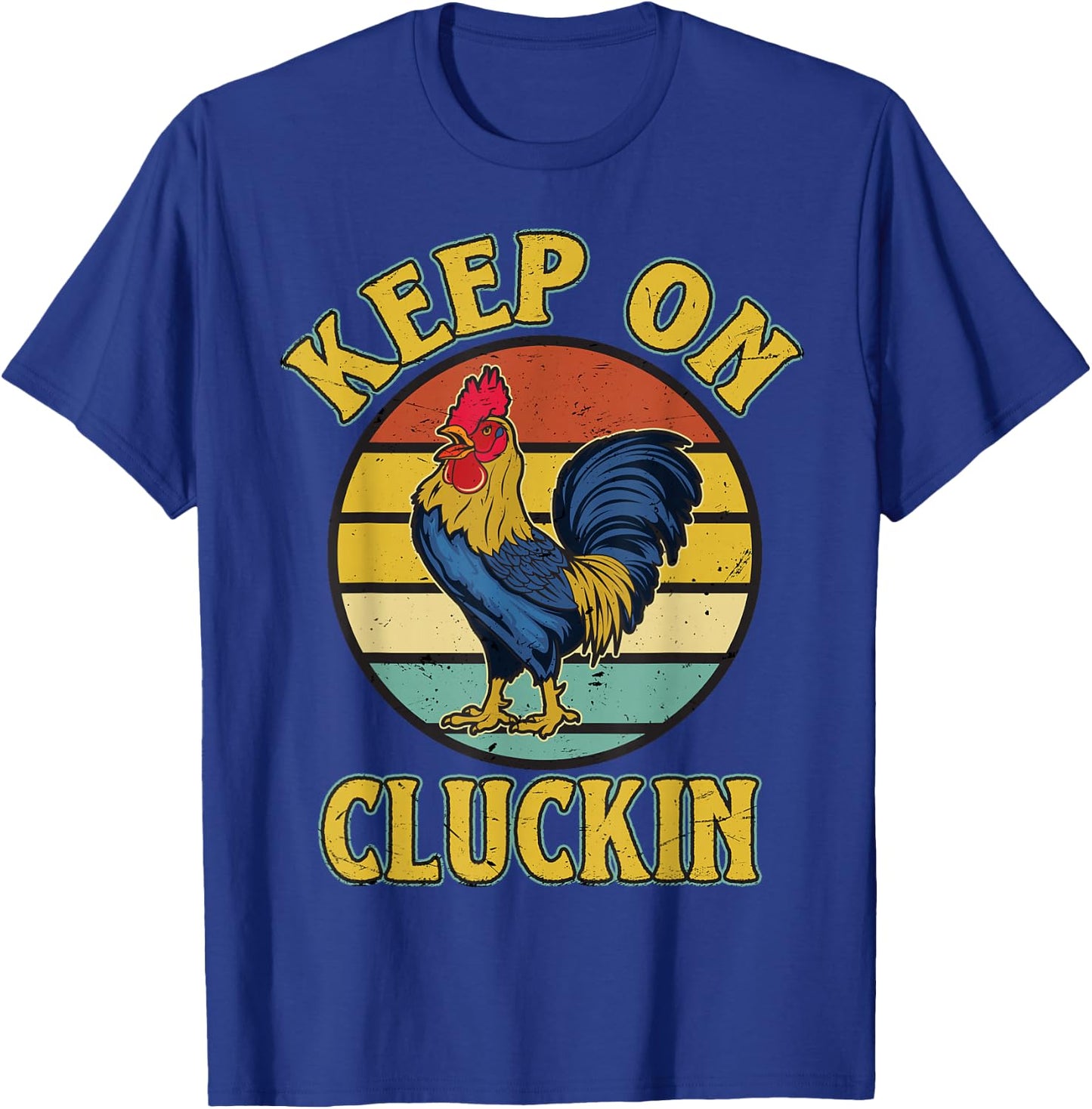 Keep On Clucking Retro vintage Style Chicken T-Shirt - T-Shirt | Royal