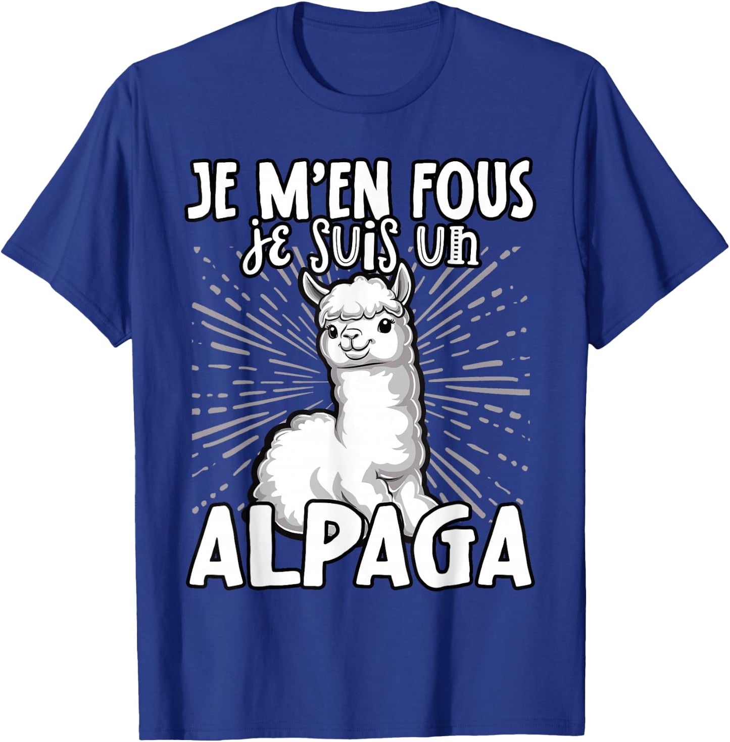 Je M'en Fous Je Suis Un Alpaca - Cute Alpaca , Black, S T-Shirt - T-Shirt | Royal