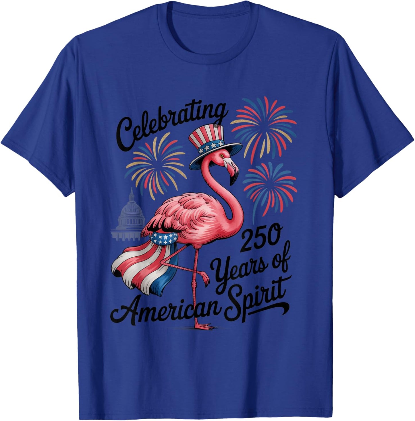 Patriotic Flamingo 250 Years American Spirit USA Apparel T-Shirt - T-Shirt | Royal