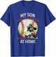 My Son Will Be Waiting on You At Home Baseball Catcher T-Shirt - T-Shirt | Royal