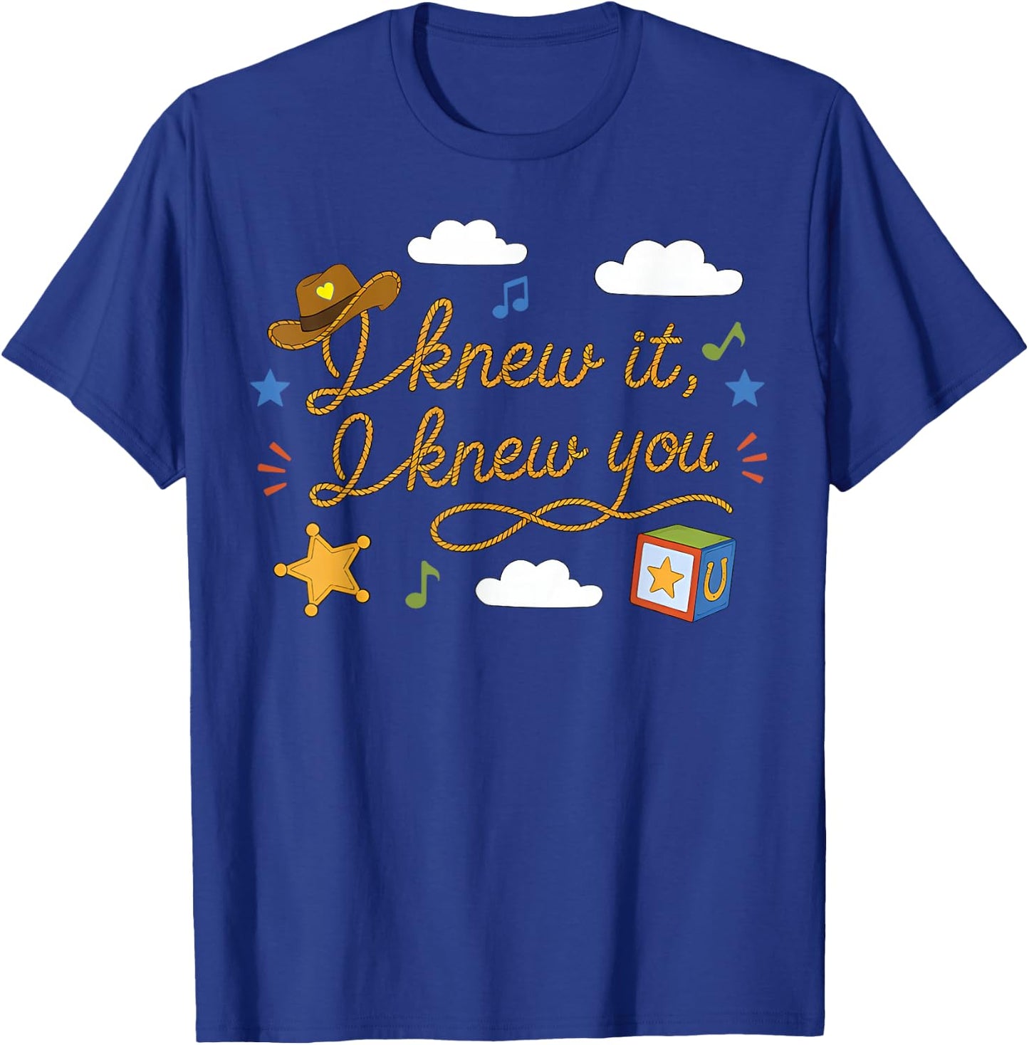 I Knew It I Knew You Funny Western Cowgirl Retro T-Shirt - T-Shirt | Royal
