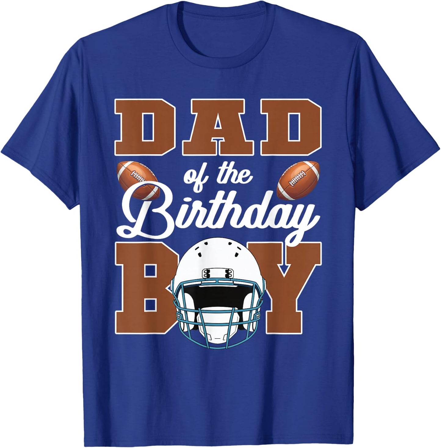 Dad of The Birthday Boy Football Party Family Matching T-Shirt - T-Shirt | Royal