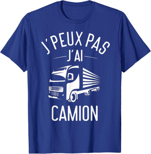 Je Peux pas j'ai Truck Driver Driver T-Shirt - T-Shirt | Royal