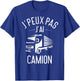 Je Peux pas j'ai Truck Driver Driver T-Shirt - T-Shirt | Royal