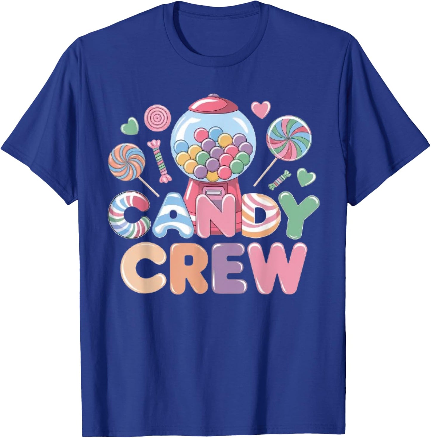 Candy Land Candy Crew Decorations Sweetie Candy Squad T-Shirt - T-Shirt | Royal