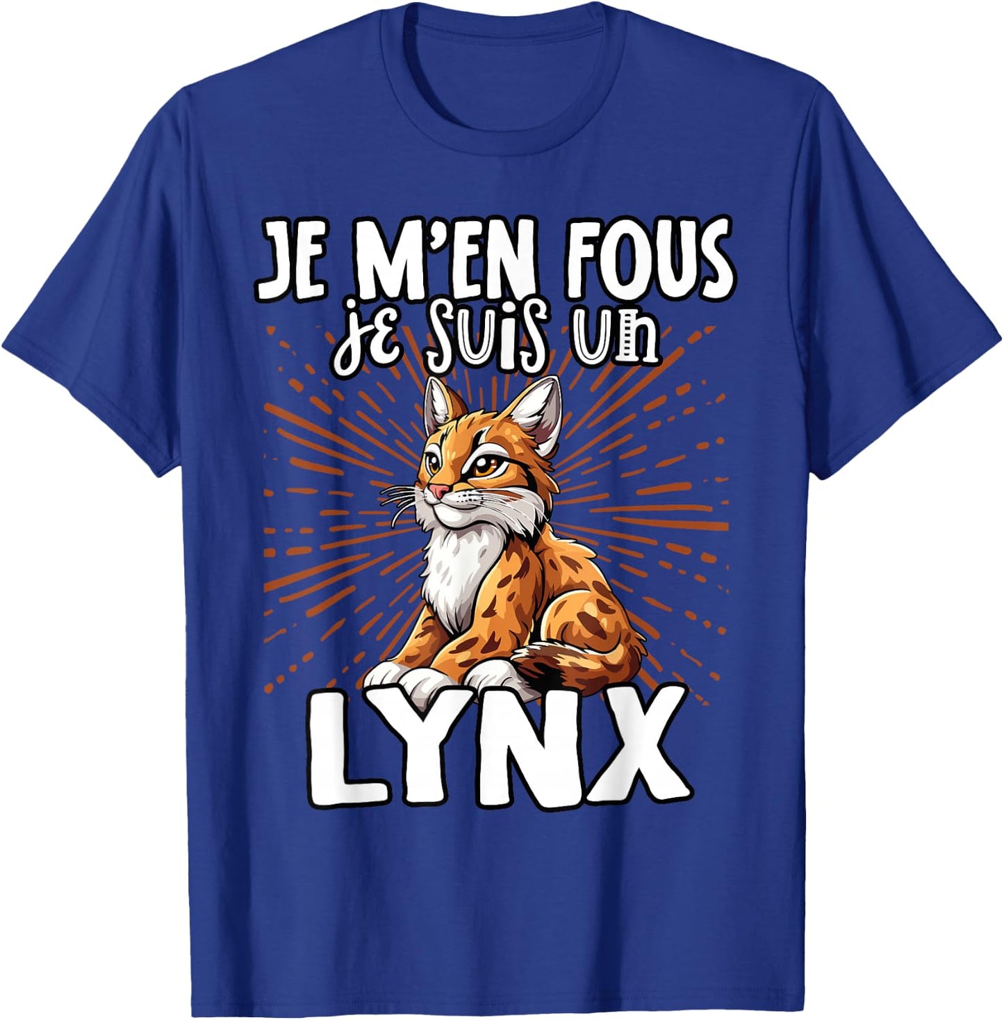 Je M'en Fous Je Suis Un Lynx - Sweet Lynx , Black, S T-Shirt - T-Shirt | Royal