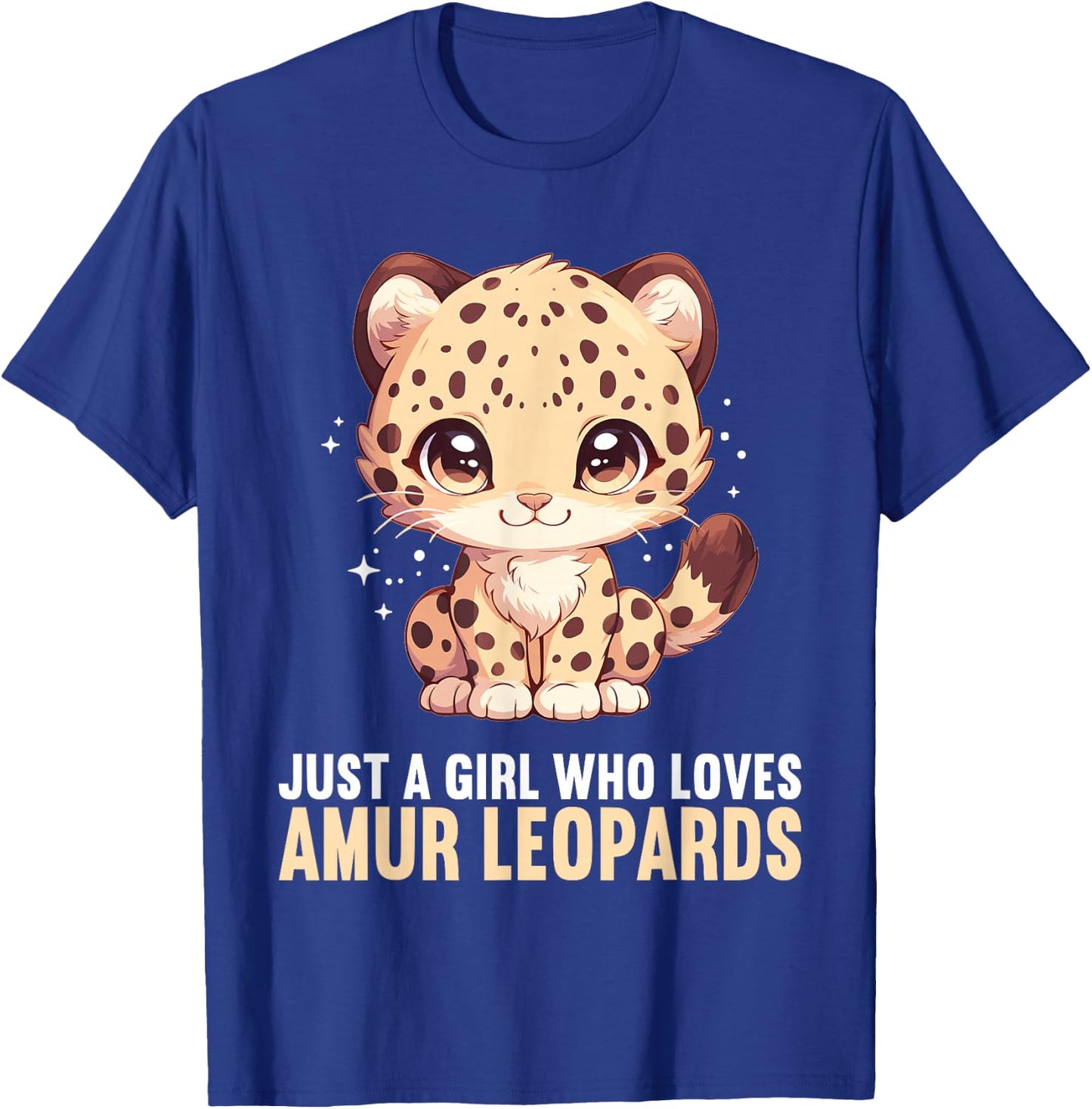 Just a Girl who loves Amur Leopards Lovers Amur Leopard T-Shirt - T-Shirt | Royal