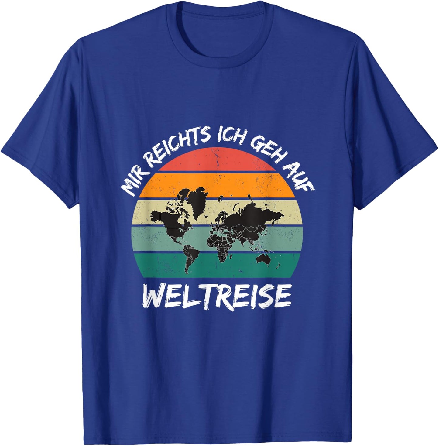 Mir Reichts Ich Geh Auf World Travel World Map , black T-Shirt - T-Shirt | Royal