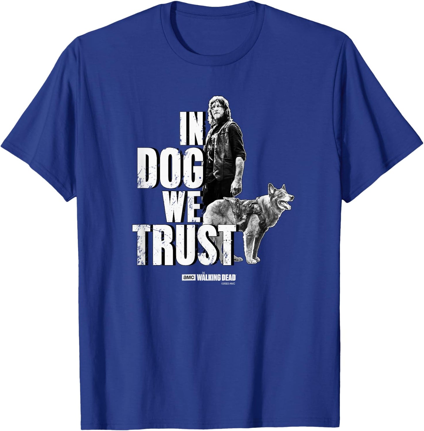 Daryl Dixon In Dog Trust We Trust , black T-Shirt - T-Shirt | Royal