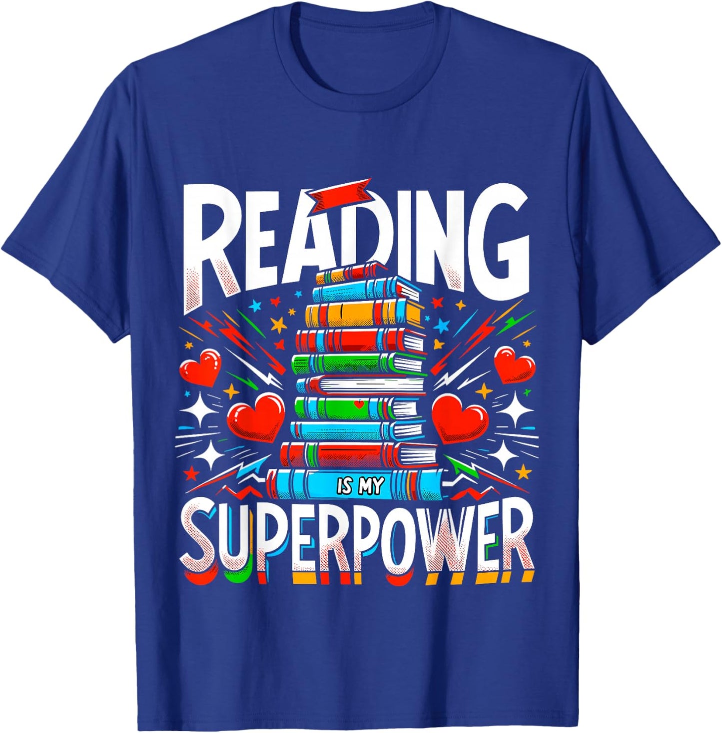 Reading is my Superpower Bookworm Book lover T-Shirt - T-Shirt | Royal