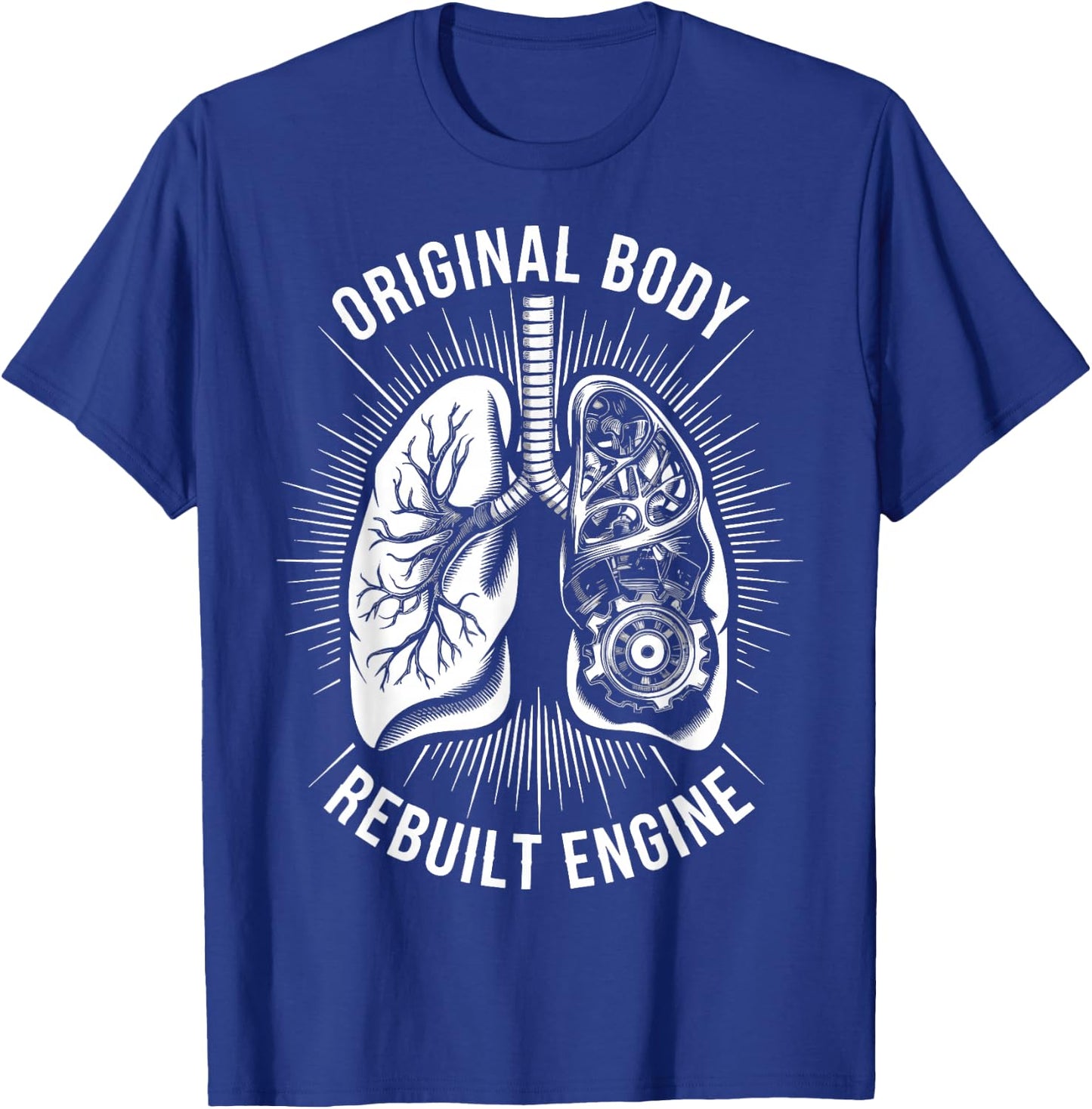 Original Body Rebuilt Engine T-Shirt - T-Shirt | Royal
